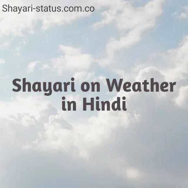 Shayari on Weather in Hindi