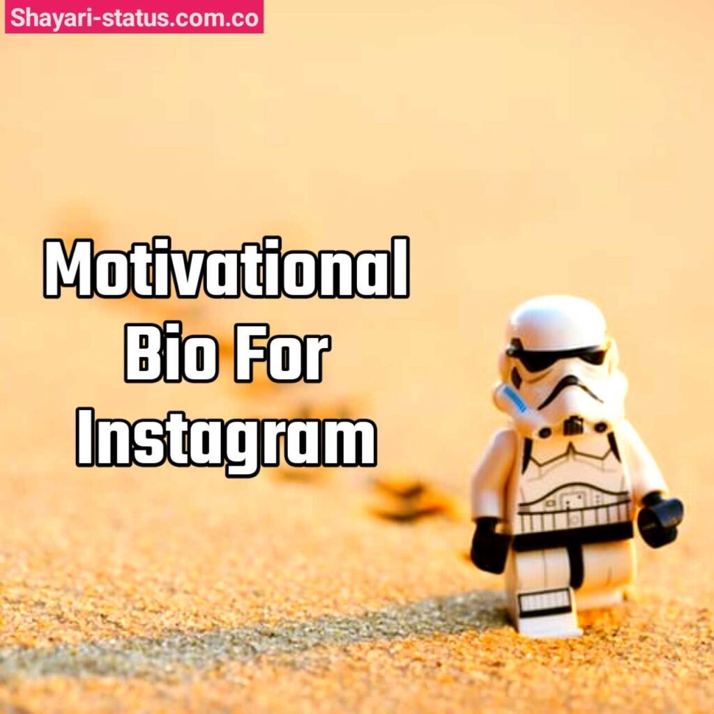 Best Motivational Bio For Instagram
